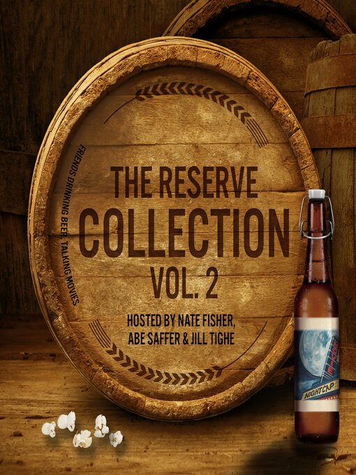 Title details for Movie Nightcap, The Reserve Collection, Volume 2 by Nate Fisher - Wait list